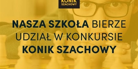 Konkurs Konik Szachowy ♟️