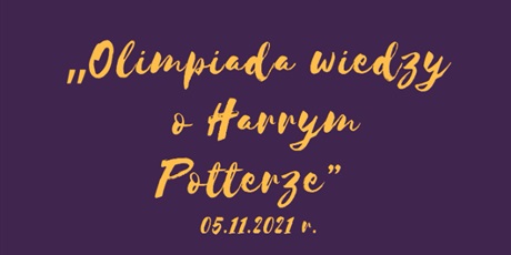„Olimpiada wiedzy o Harrym Potterze”  