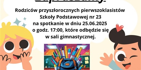 Spotkanie rodziców przyszłych pierwszych klas