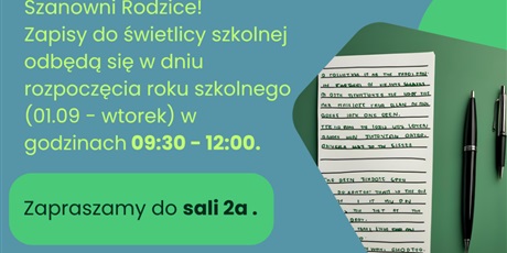Powiększ grafikę: zapisy-do-swietlicy-szkolnej-709002.jpg
