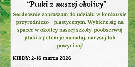 Powiększ grafikę: “Ptaki z naszej okolicy” - Konkurs plastyczny